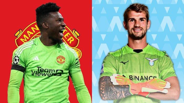 20231130 Andre Onana dan Ivan Provedel - Futbolinfo.az